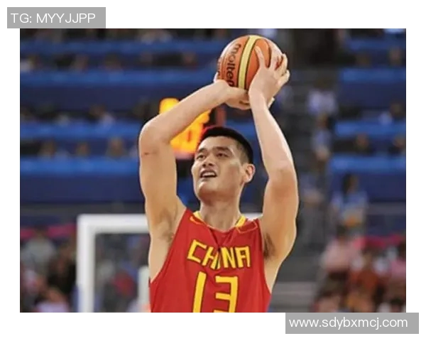 姚明罚球技巧揭秘灵性罚球背后的心理与训练之道 姚明罚球技巧揭秘灵性罚球背后的心理与训练之道