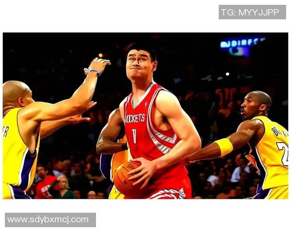 湖人队积极招募姚明力求重塑辉煌重返NBA巅峰